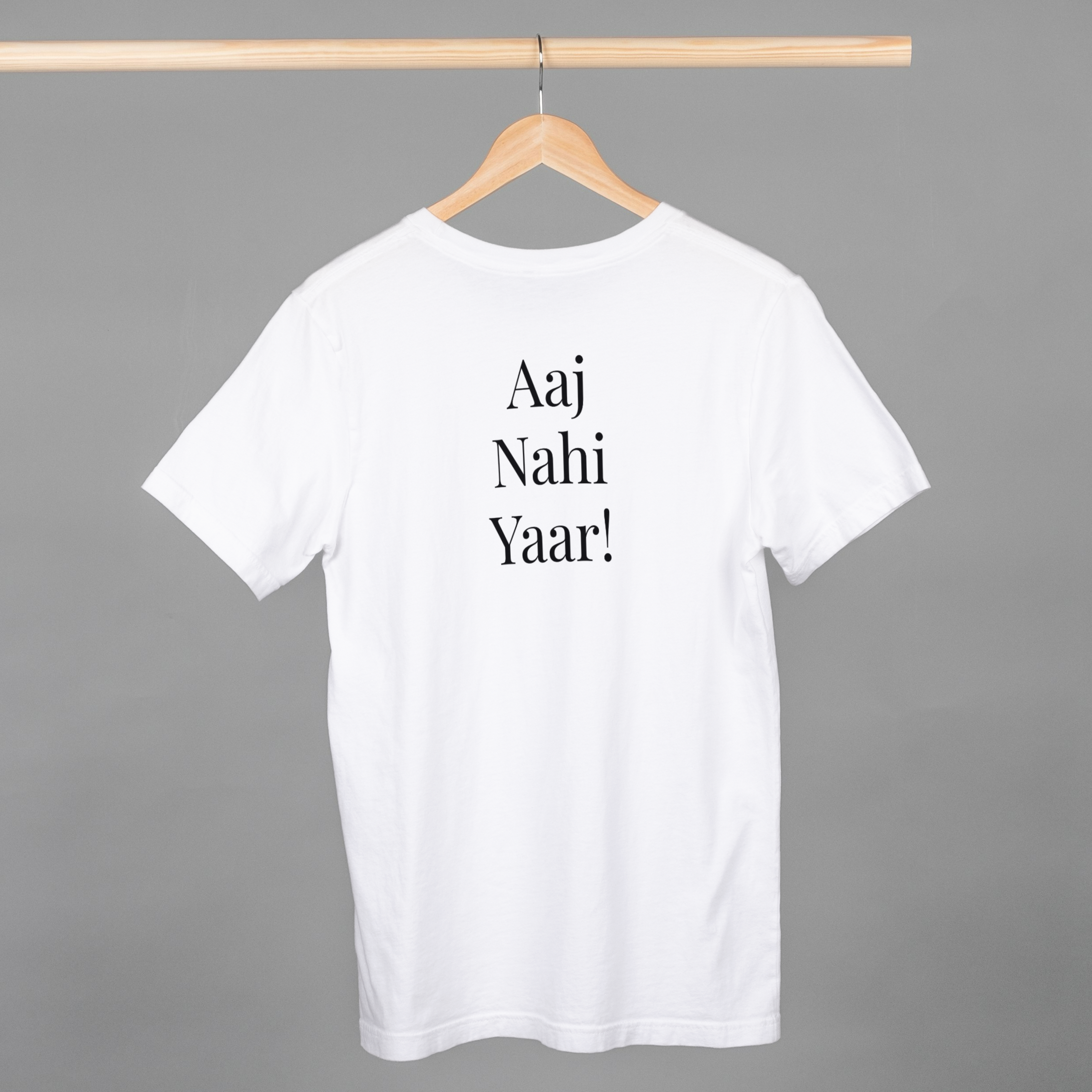 Aaj Nahi Standard T-Shirt